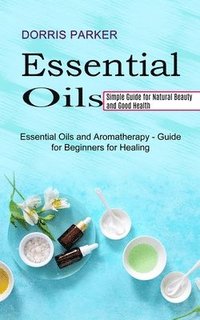 bokomslag Essential Oil