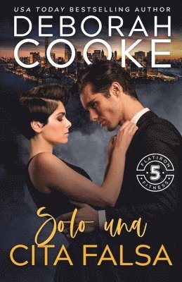 Deborah Cooke - Solo una cita falsa, Häftad