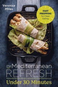 bokomslag Mediterranean Refresh Under 30 Minutes