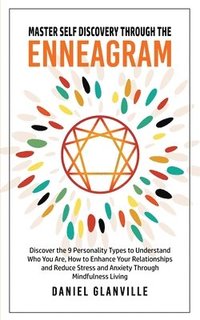 bokomslag Master Self Discovery Through the Enneagram