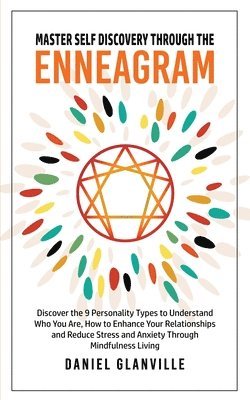 bokomslag Master Self Discovery Through the Enneagram