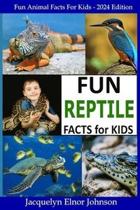 bokomslag Fun Reptile Facts for Kids 9-12
