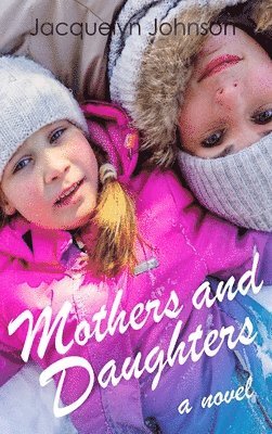 bokomslag Mothers and Daughters