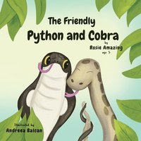 bokomslag The Friendly Python and Cobra