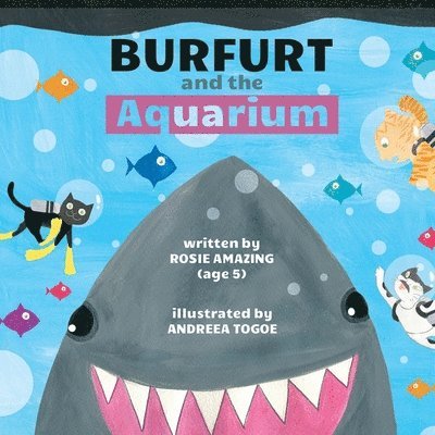 Burfurt and the Aquarium 1
