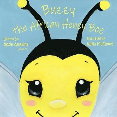 bokomslag Buzzy the African Honey Bee