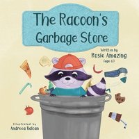 bokomslag The Racoon's Garbage Store