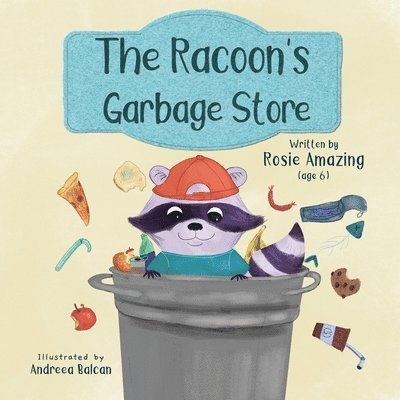 The Racoon's Garbage Store 1