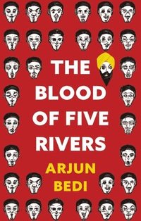 bokomslag The Blood of Five Rivers