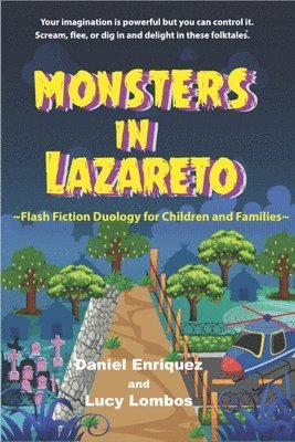 Lucy Lombos - Monsters in Lazareto, Häftad