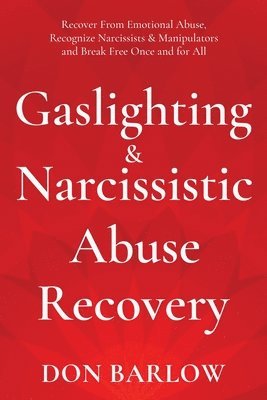 bokomslag Gaslighting & Narcissistic Abuse Recovery