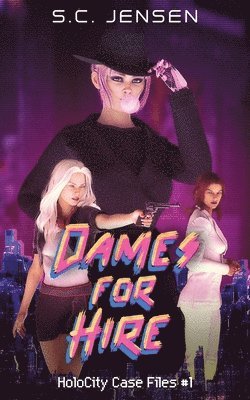 Dames for Hire 1