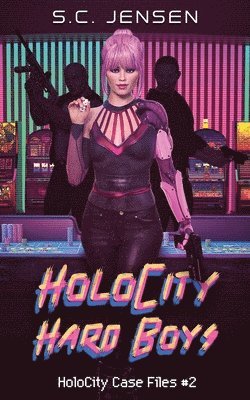 HoloCity Hard Boys 1