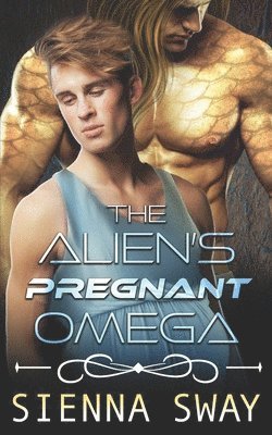 The Alien's Pregnant Omega 1