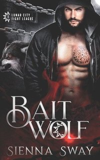 bokomslag Bait Wolf