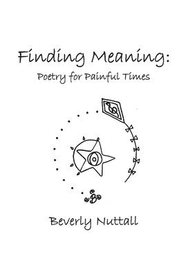 Beverly Nuttall - Finding Meaning, Häftad