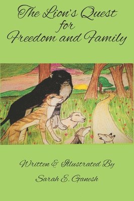 Lion's Quest for Freedom and Family