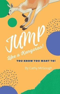 bokomslag Jump Like a Kangaroo!