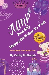 bokomslag Jump and Say Happy Birthday to You! Book 8
