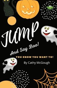 bokomslag Jump and Say Boo! Book 5