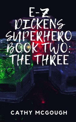 bokomslag E-Z Dickens Superhero Book 2