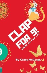 bokomslag Clap for 9! Book 9!