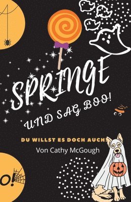 bokomslag Springe Und Sag Boo! Jump and Say Boo! German Edition