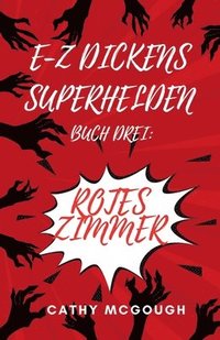 bokomslag E-Z Dickens Superhelden Buch 3 German Edition