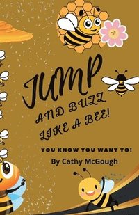 bokomslag Jump and Buzz Like a Bee! Book 23