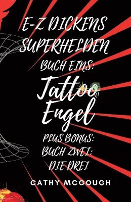 bokomslag E-Z Dickens Superhelden Buch Eins Und Zwei German Edition