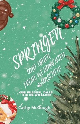 Springen Und Ihnen Frohe Weihnachten Wünschen! Buch 5 German Edition