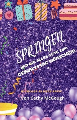 bokomslag Springen Und Dir Alles Gute Zum Geburtstag Wnschen!