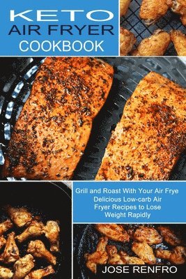 bokomslag Keto Air Fryer Cookbook