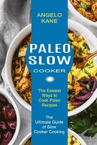 bokomslag Paleo Slow Cooker