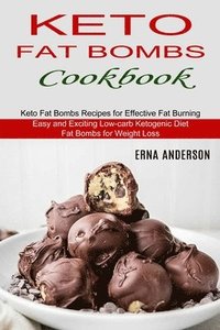 bokomslag Keto Fat Bombs Cookbook