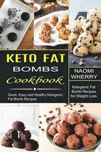 bokomslag Keto Fat Bombs Cookbook