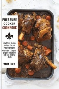 bokomslag Pressure Cooker Cookbook