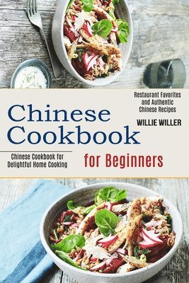 Chinese Cookbook for Beginners 1