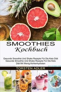bokomslag Smoothies Kochbuch