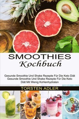 bokomslag Smoothies Kochbuch