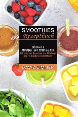 bokomslag Smoothies Rezeptbuch