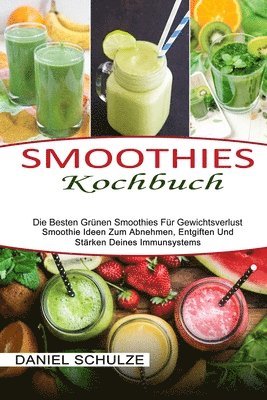 bokomslag Smoothies Kochbuch