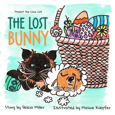 Delicia Miller - Lost Bunny, Häftad