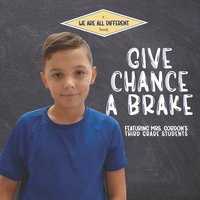 bokomslag Give Chance a Brake