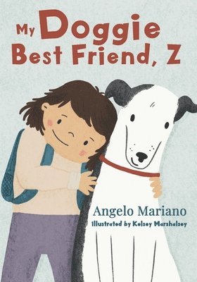 Angelo Mariano - My Doggie Best Friend, Z, Häftad