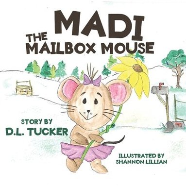bokomslag Madi the Mailbox Mouse