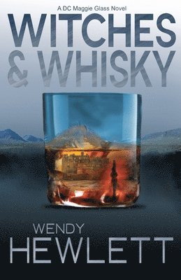 Wendy Hewlett - Witches & Whisky, Häftad