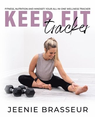 bokomslag Keep Fit Tracker