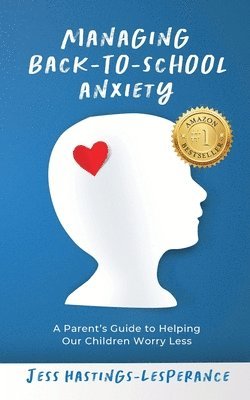 bokomslag Managing Back-To-School Anxiety