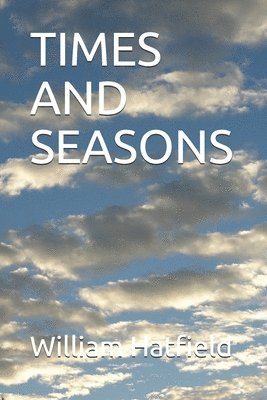 bokomslag Times and Seasons
